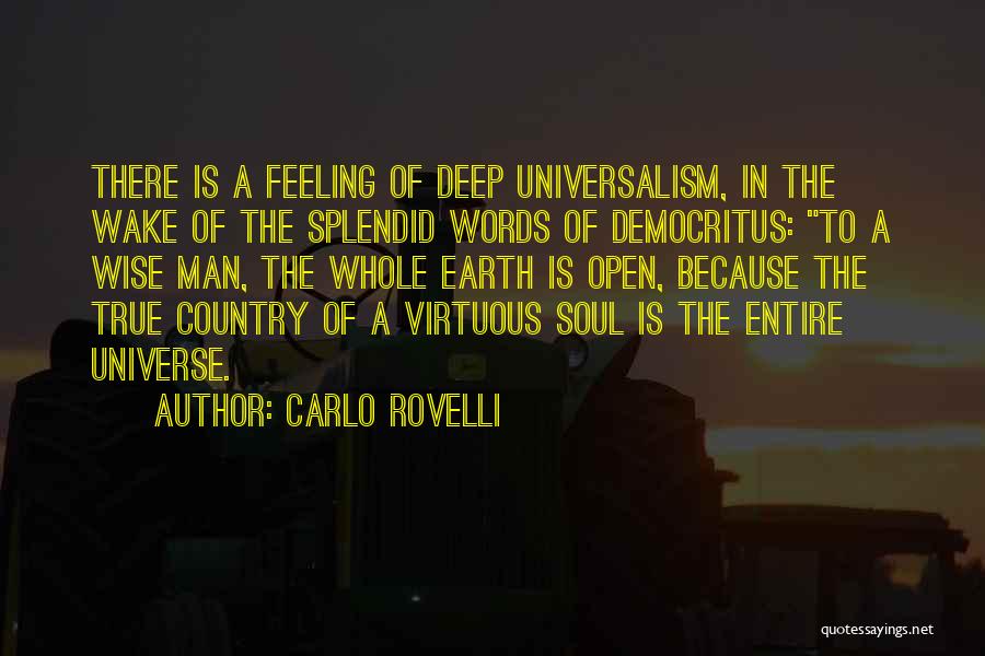 A Virtuous Man Quotes By Carlo Rovelli