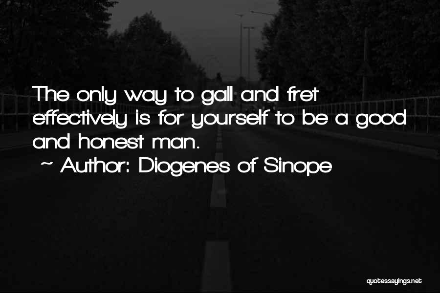 A Virtuous Man Quotes By Diogenes Of Sinope