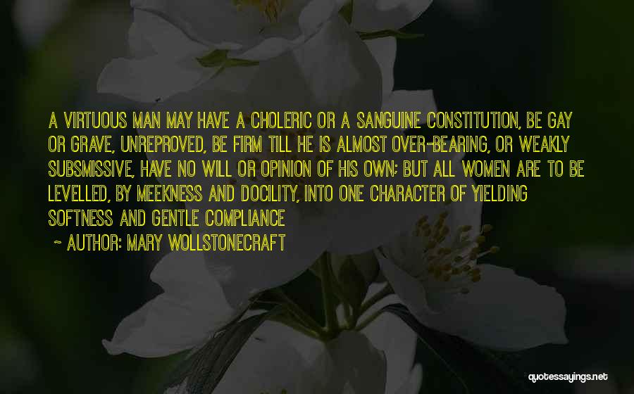 A Virtuous Man Quotes By Mary Wollstonecraft