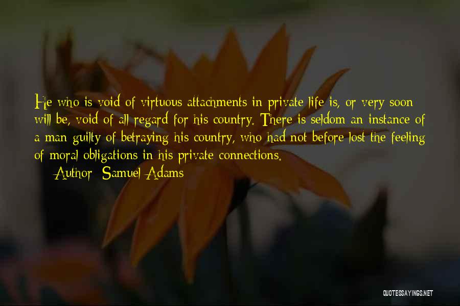 A Virtuous Man Quotes By Samuel Adams