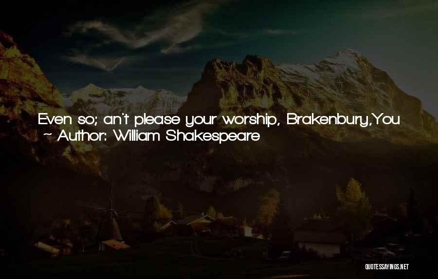 A Virtuous Man Quotes By William Shakespeare