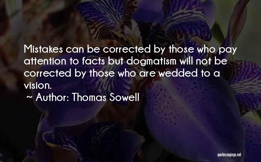 A Vision Quotes By Thomas Sowell