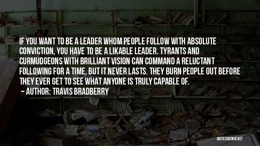 A Vision Quotes By Travis Bradberry