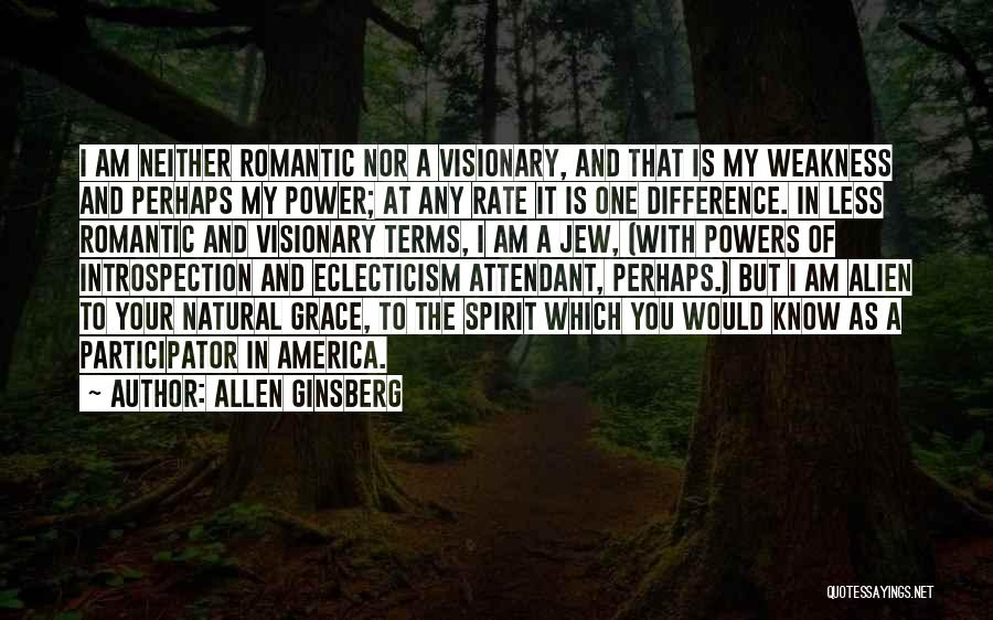 A Visionary Quotes By Allen Ginsberg