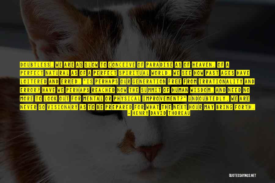 A Visionary Quotes By Henry David Thoreau A Visionary Quotes By Henry David Thoreau