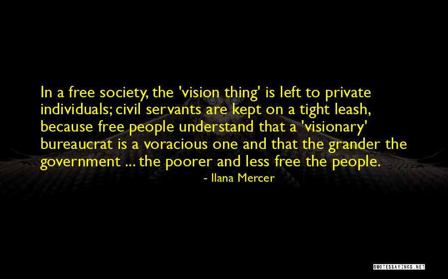 A Visionary Quotes By Ilana Mercer A Visionary Quotes By Ilana Mercer
