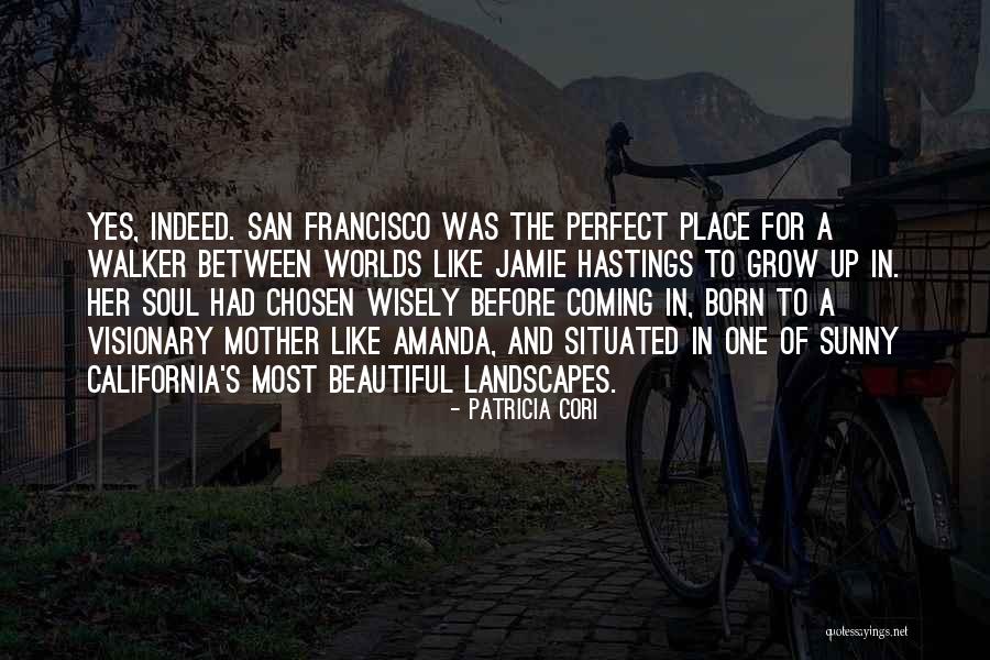A Visionary Quotes By Patricia Cori A Visionary Quotes By Patricia Cori