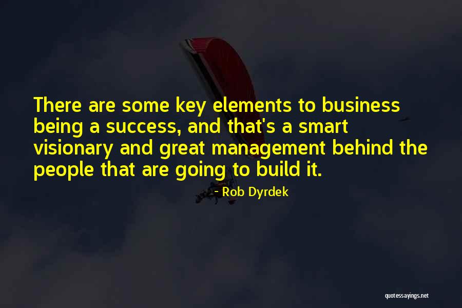 A Visionary Quotes By Rob Dyrdek