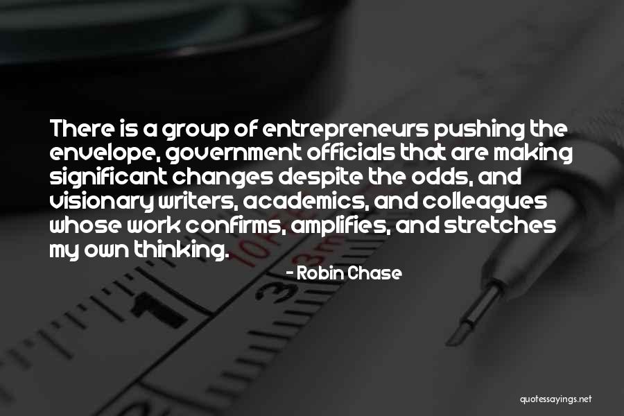 A Visionary Quotes By Robin Chase