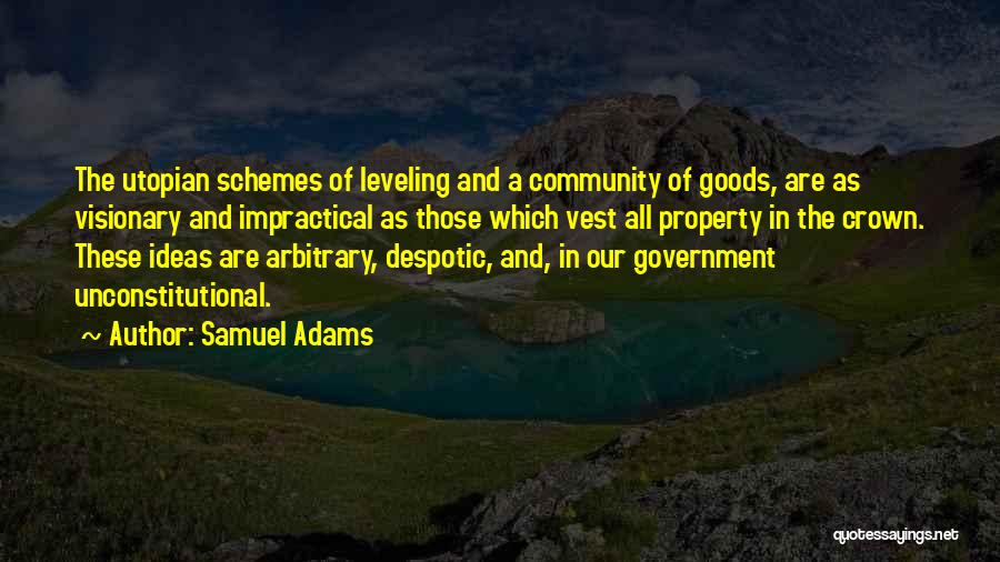 A Visionary Quotes By Samuel Adams
