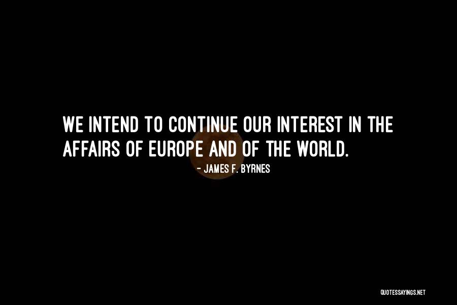 A Visit To Historical Place Quotes By James F. Byrnes A Visit To Historical Place Quotes By James F. Byrnes