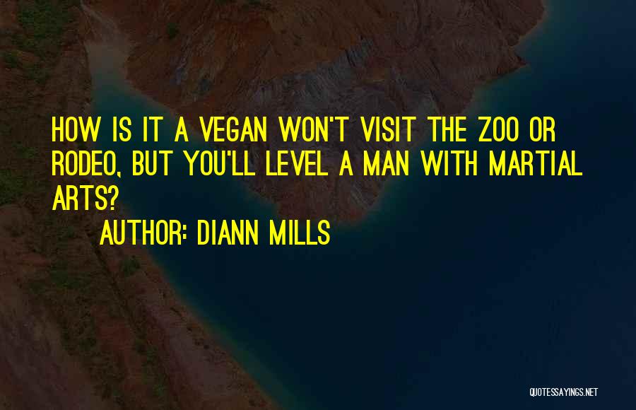 A Visit To Zoo Quotes By DiAnn Mills