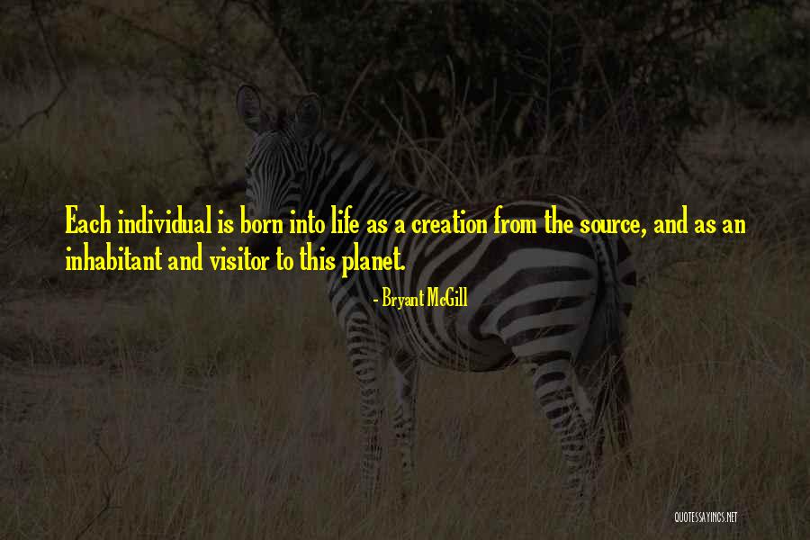 A Visitor From The Living Quotes By Bryant McGill A Visitor From The Living Quotes By Bryant McGill
