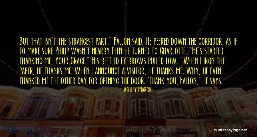 A Visitor From The Past Quotes By Ashley March A Visitor From The Past Quotes By Ashley March