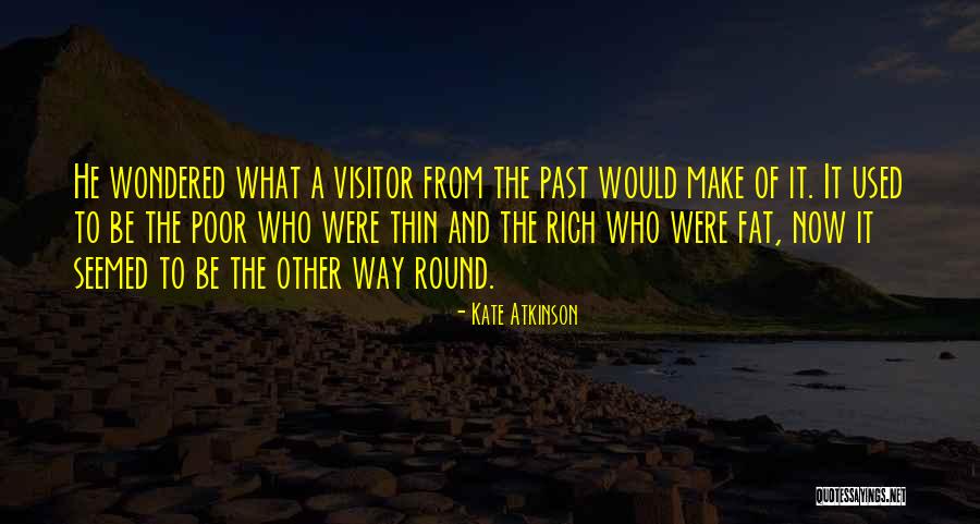 A Visitor From The Past Quotes By Kate Atkinson A Visitor From The Past Quotes By Kate Atkinson