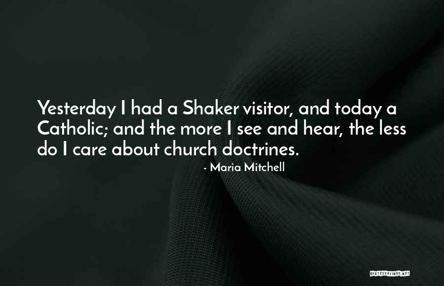 A Visitor From The Past Quotes By Maria Mitchell A Visitor From The Past Quotes By Maria Mitchell