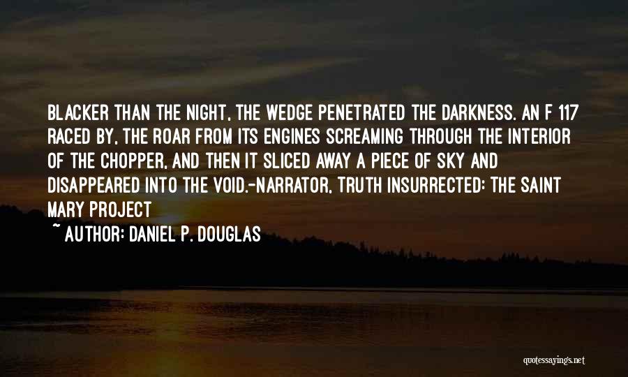 A Void Quotes By Daniel P. Douglas