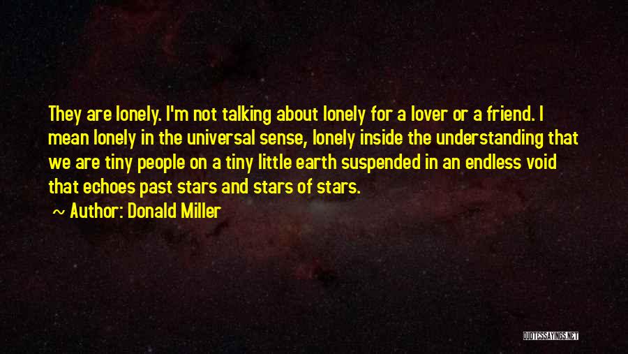 A Void Quotes By Donald Miller