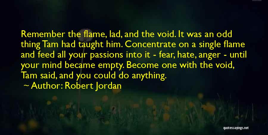 A Void Quotes By Robert Jordan