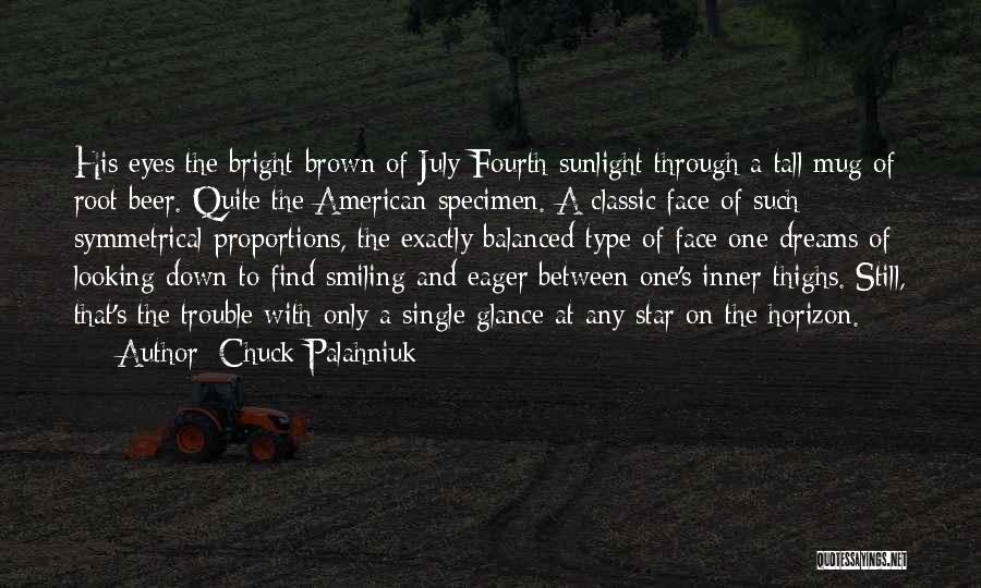 A&w Root Beer Quotes By Chuck Palahniuk
