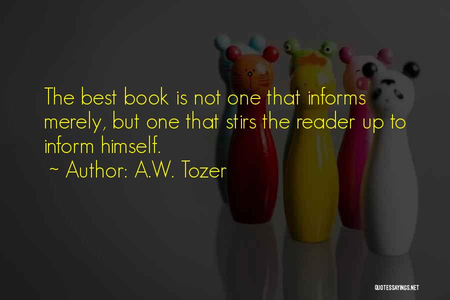 A.w. Tozer Best Quotes By A.W. Tozer