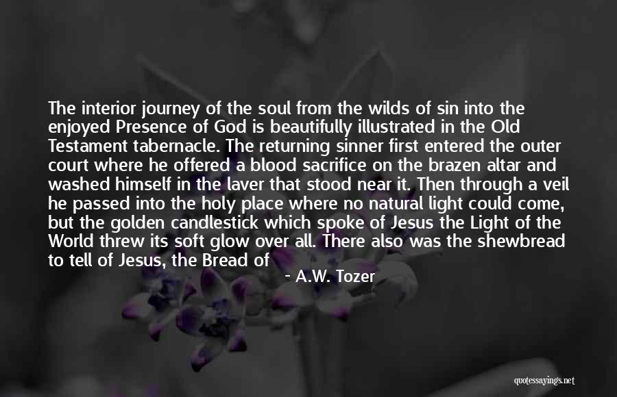 A.W. Tozer Quotes 1328851 A.W. Tozer Quotes 1328851