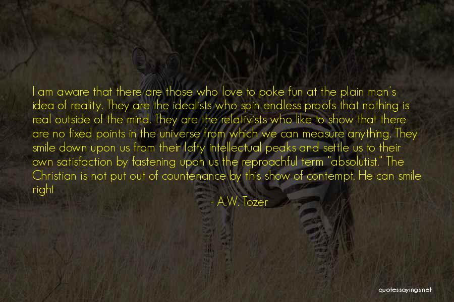 A.W. Tozer Quotes 1730322 A.W. Tozer Quotes 1730322