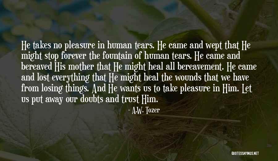 A.W. Tozer Quotes 1970111 A.W. Tozer Quotes 1970111