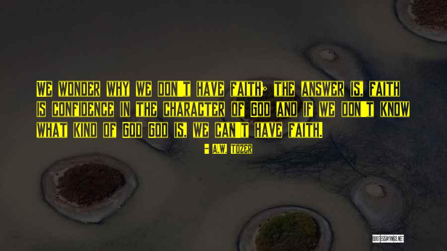 A.W. Tozer Quotes 213932 A.W. Tozer Quotes 213932