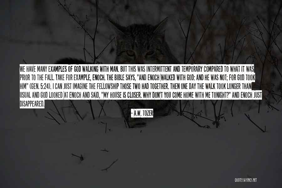 A.W. Tozer Quotes 627041 A.W. Tozer Quotes 627041