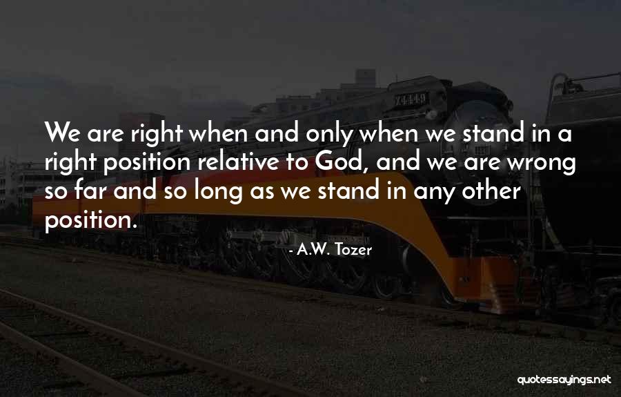 A.W. Tozer Quotes 877855