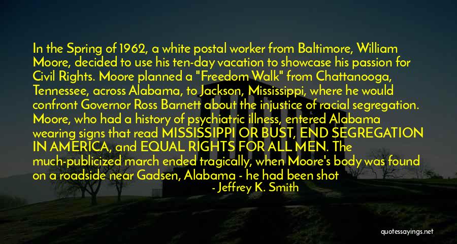 A Walk Across America Quotes By Jeffrey K. Smith