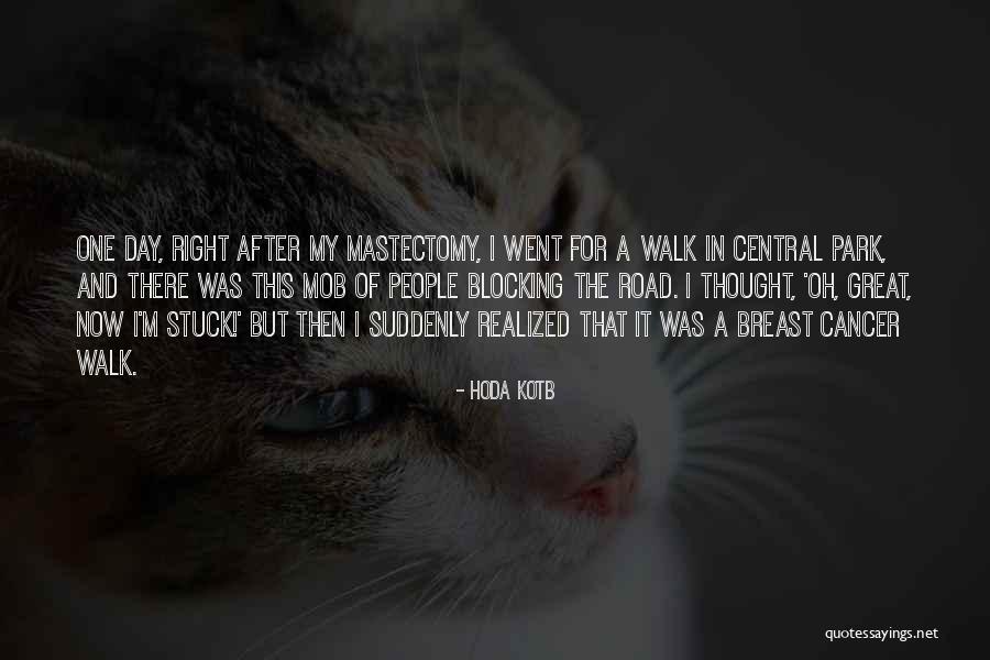 A Walk In The Park Quotes By Hoda Kotb A Walk In The Park Quotes By Hoda Kotb