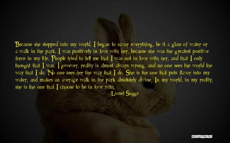 A Walk In The Park Quotes By Lionel Suggs A Walk In The Park Quotes By Lionel Suggs