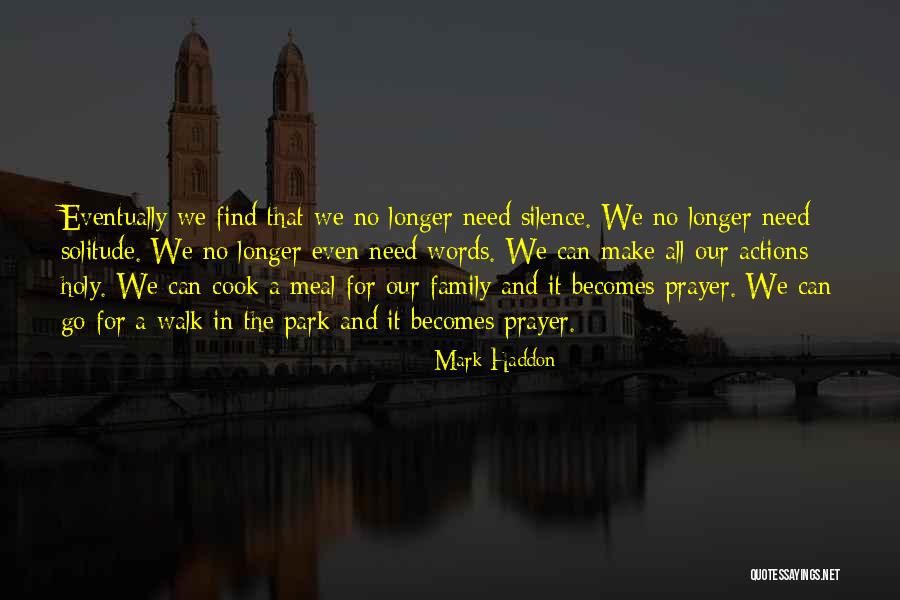 A Walk In The Park Quotes By Mark Haddon A Walk In The Park Quotes By Mark Haddon