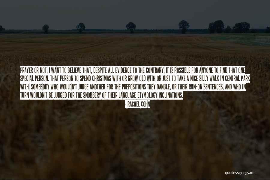 A Walk In The Park Quotes By Rachel Cohn A Walk In The Park Quotes By Rachel Cohn