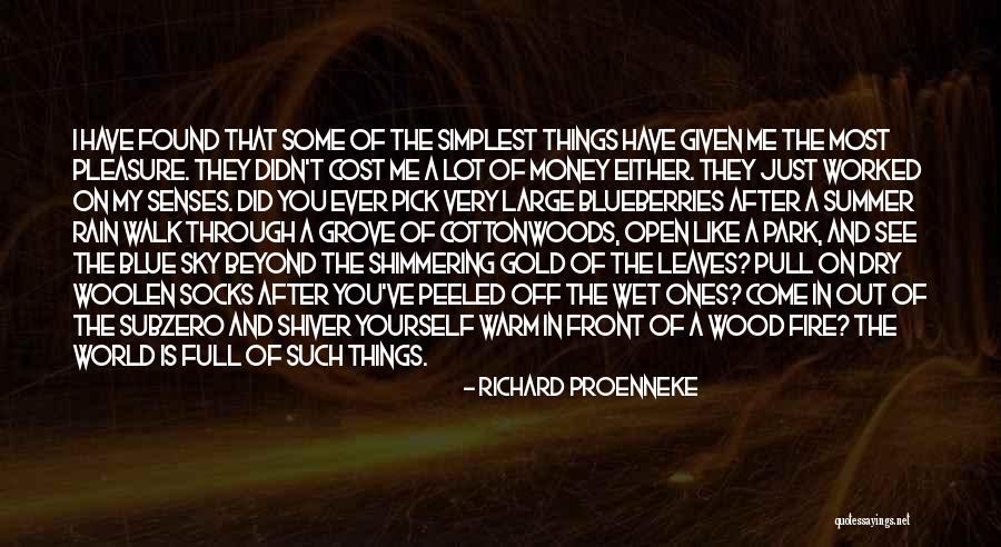 A Walk In The Park Quotes By Richard Proenneke A Walk In The Park Quotes By Richard Proenneke