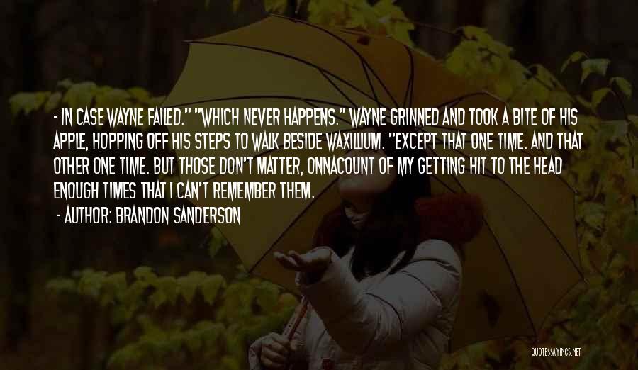 A Walk To Remember Quotes By Brandon Sanderson