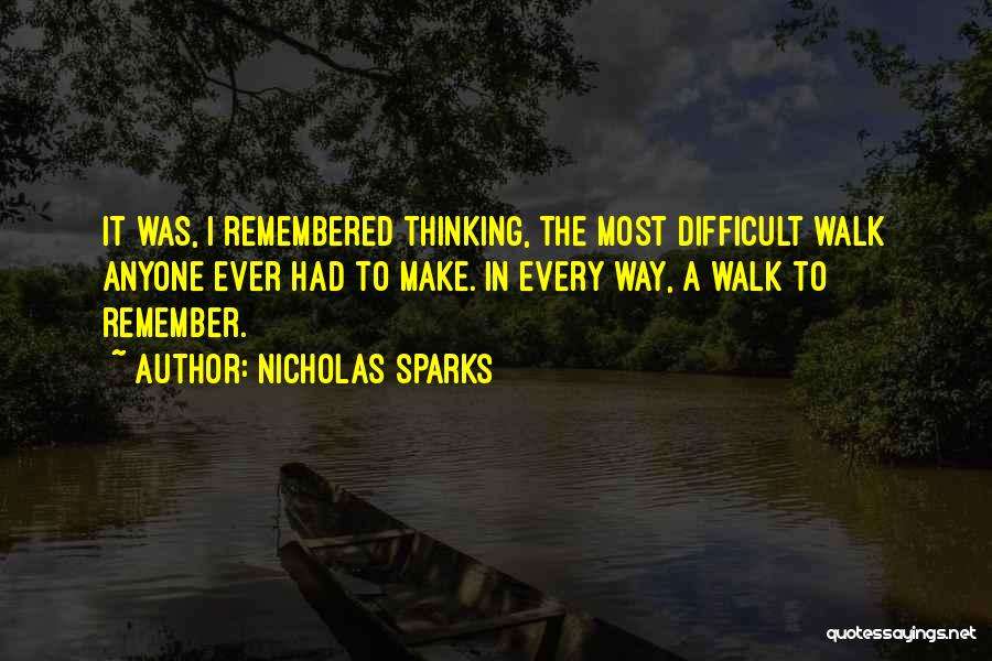 A Walk To Remember Quotes By Nicholas Sparks