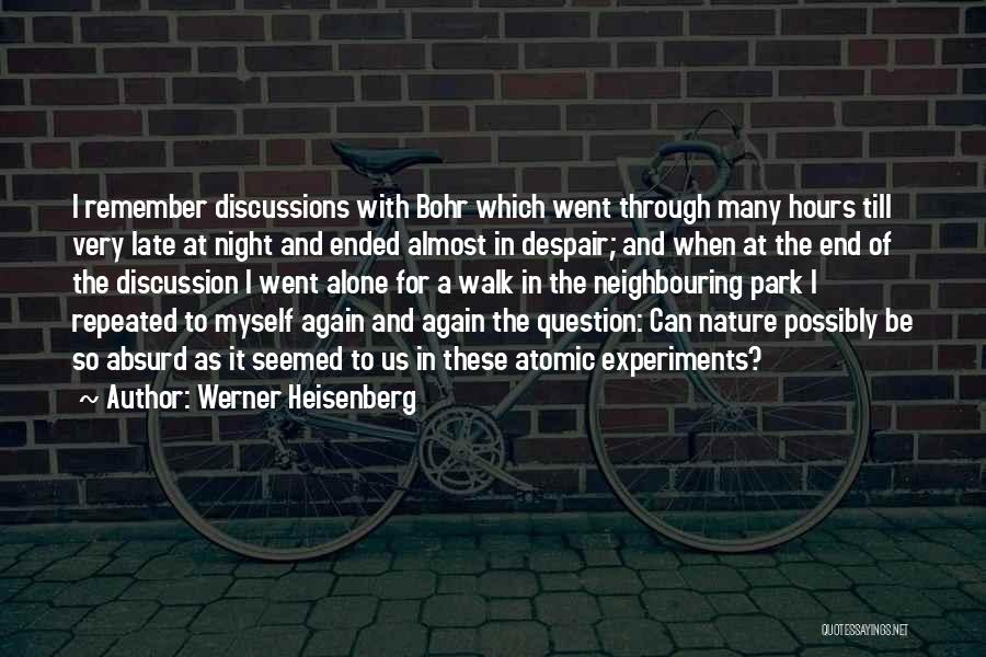 A Walk To Remember Quotes By Werner Heisenberg