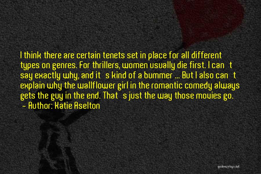 A Wallflower Quotes By Katie Aselton