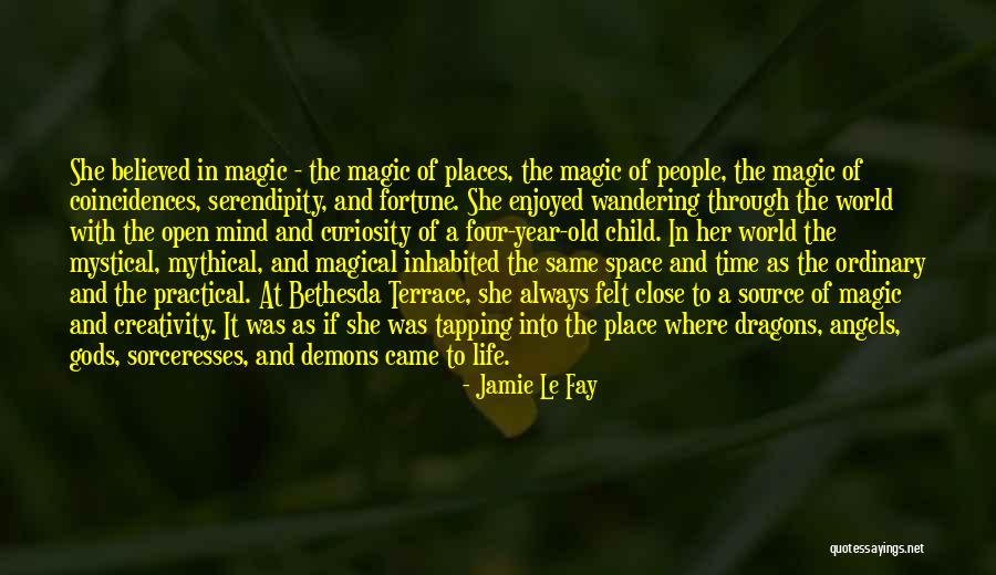 A Wandering Mind Quotes By Jamie Le Fay