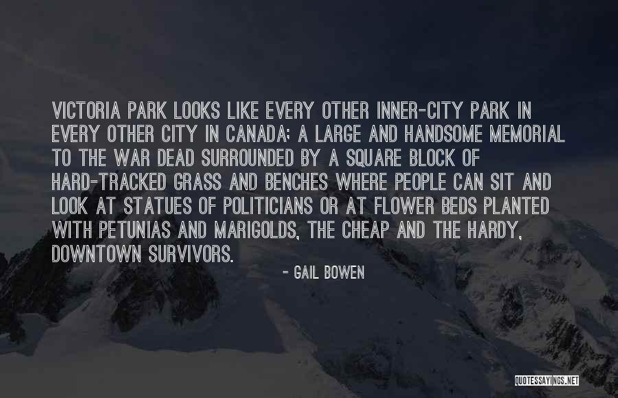 A Wandering Soul Quotes By Gail Bowen A Wandering Soul Quotes By Gail Bowen