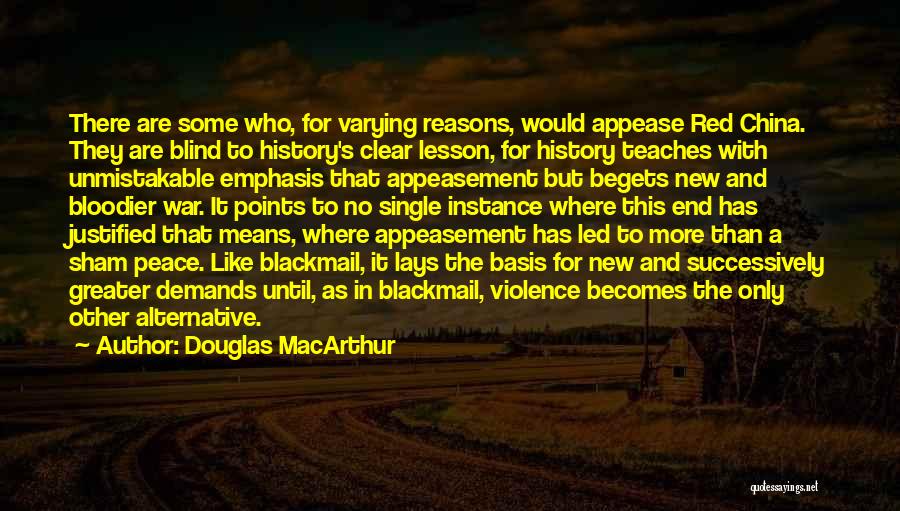 A War Like No Other Quotes By Douglas MacArthur