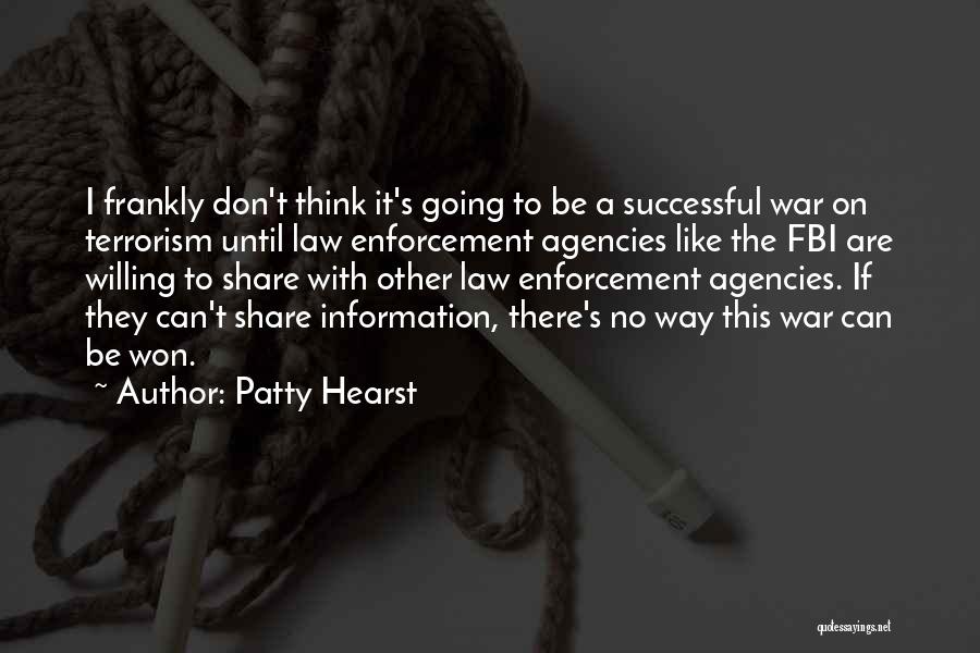 A War Like No Other Quotes By Patty Hearst