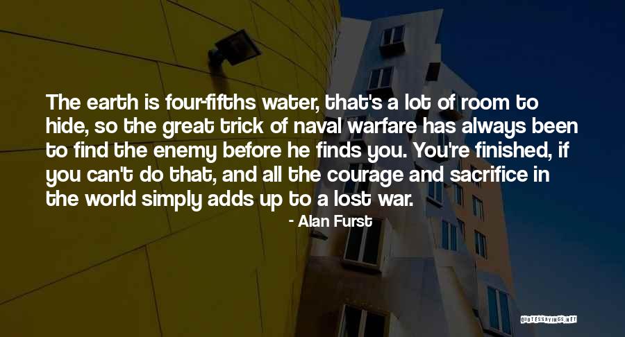 A War Room Quotes By Alan Furst