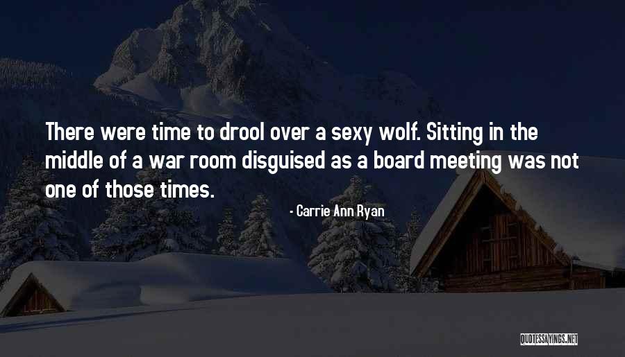 A War Room Quotes By Carrie Ann Ryan