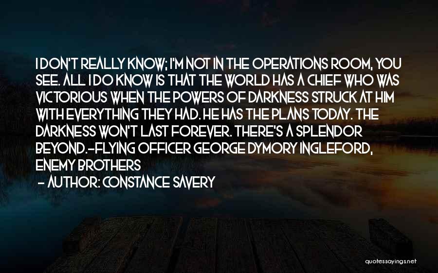 A War Room Quotes By Constance Savery