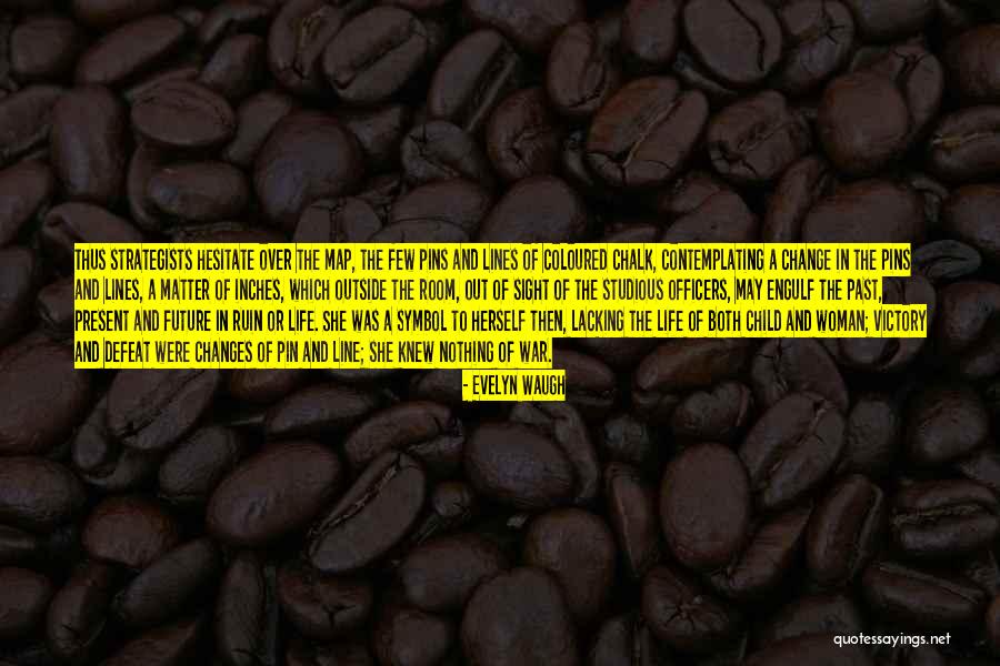 A War Room Quotes By Evelyn Waugh A War Room Quotes By Evelyn Waugh