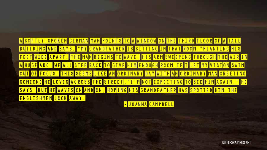 A War Room Quotes By Joanna Campbell A War Room Quotes By Joanna Campbell